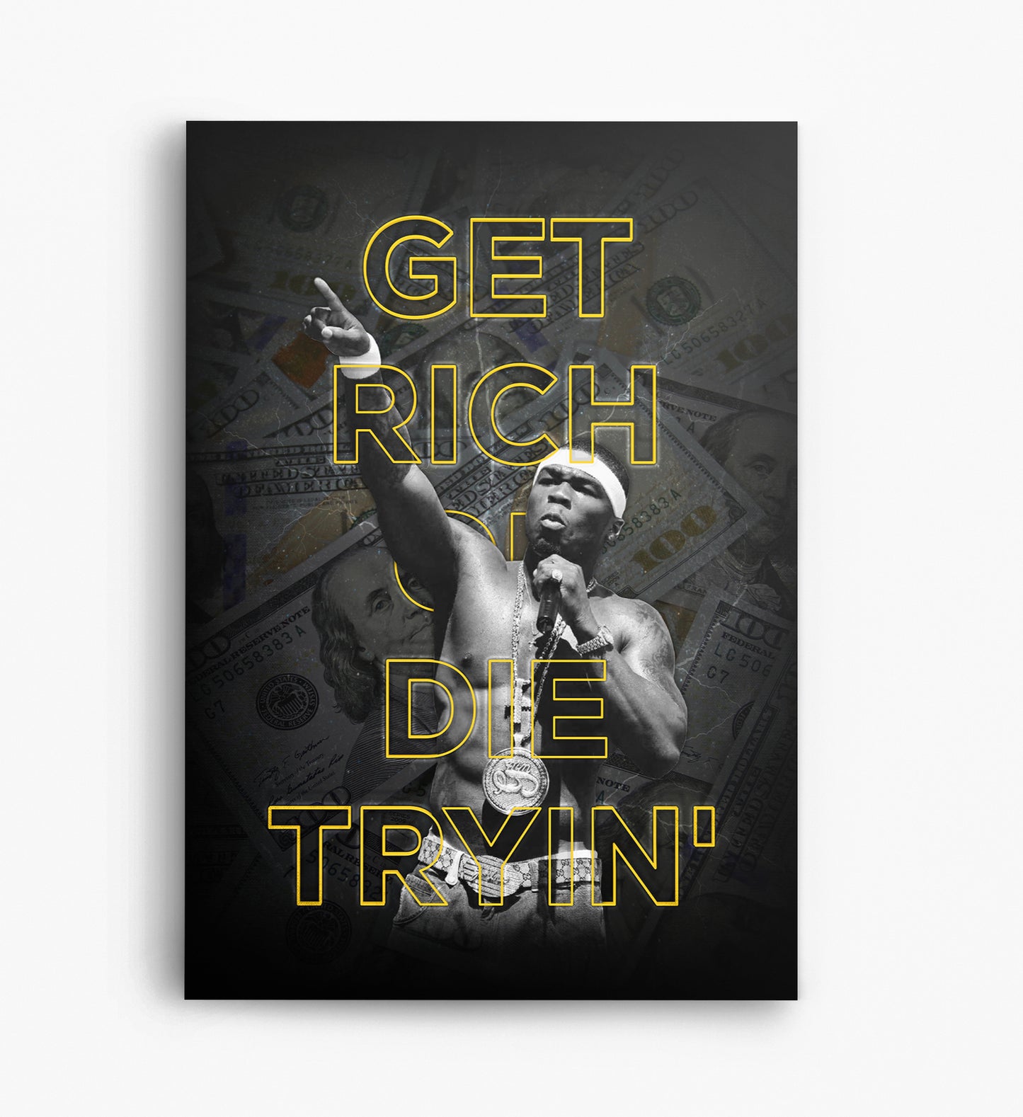 Get rich or die tryin'